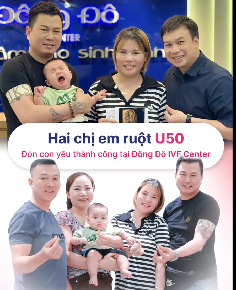 Hai chị em cùng Đông Đô IVF Center ‘gieo mầm’ hạnh phúc
