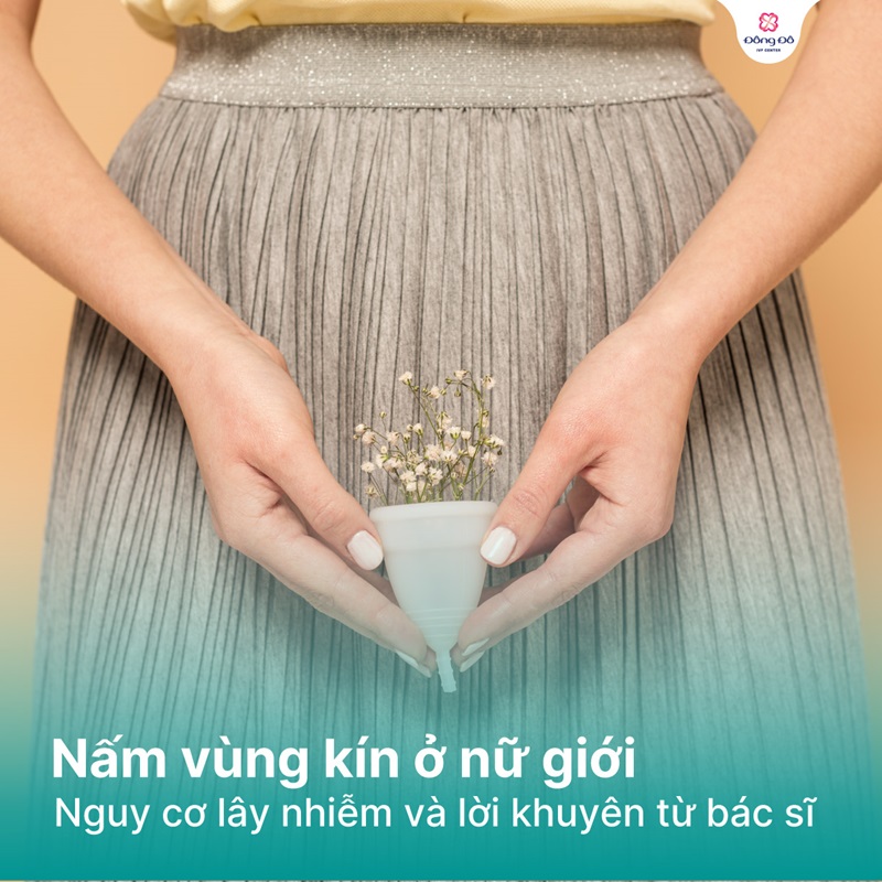 Nấm vùng kín ở nữ giới